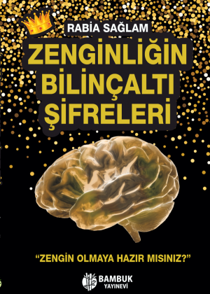 Zenginliğin Bilinçaltı Şifreleri