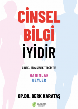 Cinsel Bilgi İyidir